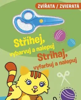 Strihaj, vyfarbuj a nalepuj - Zvířata / Zvieratá (CZ/SK vydanie)