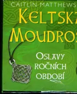 Keltská moudrost (kniha + karty + prívesok) - Carole Matthews