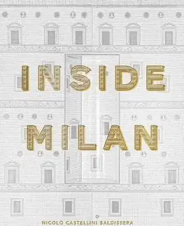 Inside Milan - Nicoló Castellini Baldissera, Guido Taroni