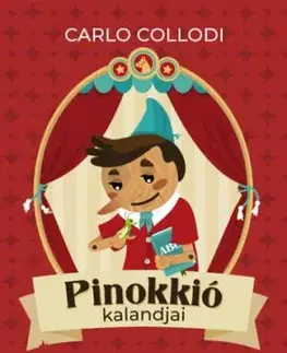 Pinokkió kalandjai - Carlo Collodi, György Rónay