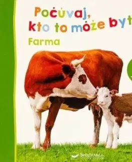 Počúvaj, čo to môže byť? - Farma