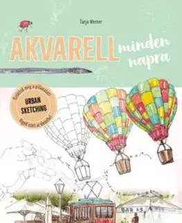 Akvarell minden napra - Tanja Werner