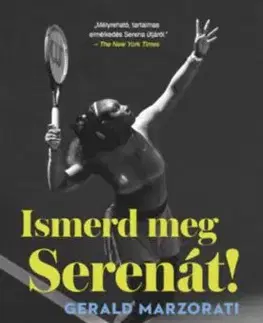 Ismerd meg Serenát! - Gerald Marzorati