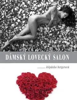 Dámský lovecký salon - Štěpánka Bergerová