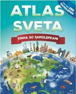 Kniha so samolepkami: Atlas sveta - John Malam