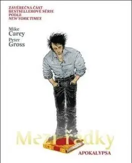 Mezi řádky 11: Apokalypsa - Mike Carey