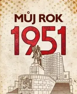 Můj rok 1951, 2. vydání - Alena Breuerová