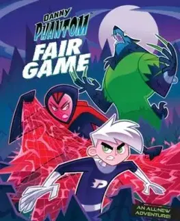 Danny Phantom: Fair Game - Gabriela Epstein