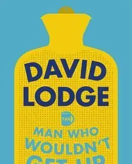 The Man Who Wouldnt Get Up and Other Stories - David Lodge