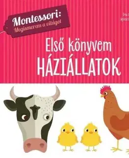 Első könyvem Háziállatok - Montessori: Megismerem a világot - Chiara Piroddi