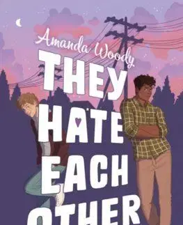 They Hate Each Other - Amanda Woody