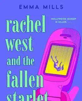 Rachel West and the Fallen Starlet - Emma Mills