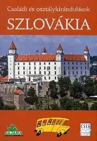 Szlovákia Családi és osztálykirándulások - Daniel Kollár