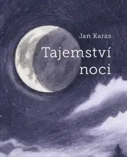 Tajemství noci - Jan Karas