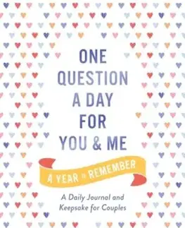 One Question a Day for You and Me: A Year to Remember - Aimee Chase