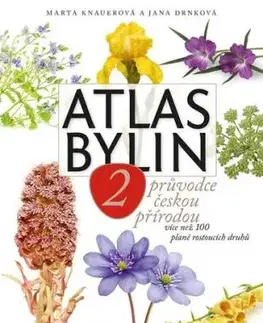 Atlas bylin 2 - Marta Knauerová, Jana Drnková, Jana Drnková
