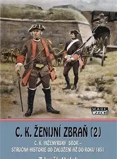 C. K. ženijní zbraň 2 - Zdeněk Holub