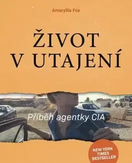 Život v utajení - Amaryllis Fox