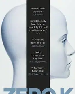 Zero K - Don DeLillo