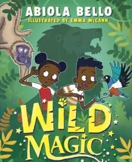 Wild Magic: Legend of the Black Lion - Abiola Bello