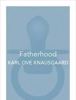 Fatherhood - Vintage Minis - Karl Ove Knausgaard