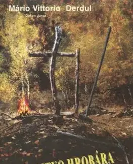 Tajomstvo hrobára - Dušan Jursa, Derdul Mário Vittorio
