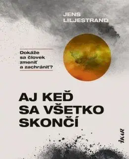 Aj keď sa všetko skončí - Jens Liljestrand