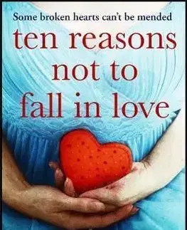 Ten Reasons Not to Fall In Love - Linda Green