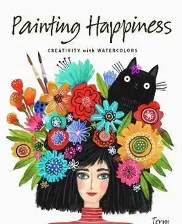 Painting Happiness - Terry Runyan