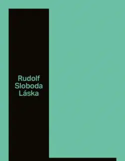 Láska - Rudolf Sloboda