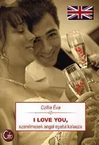 I Love You - Éva Czifra
