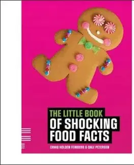 Little Book of Shocking Food Facts