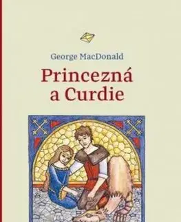 Princezná a Curdie - George MacDonald