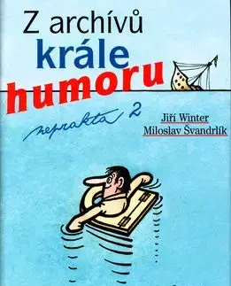 Z archívů krále humoru II. - Jiří Winter Neprakta