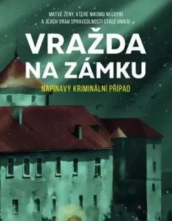 Vražda na zámku - Anna Beatrix Bártová