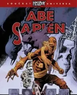 Abe Sapien 6: Bezedná temnota - Mike Mignola, Scott Allie