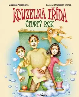Kouzelná třída – čtvrtý rok - Zuzana Pospíšilová