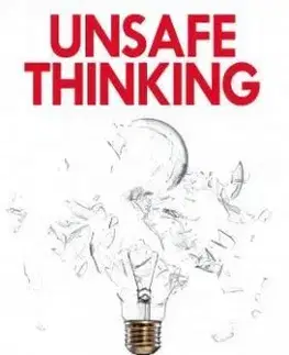 Unsafe Thinking - Jonah Sachs