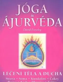 Jóga a ájurvéda - David Frawley