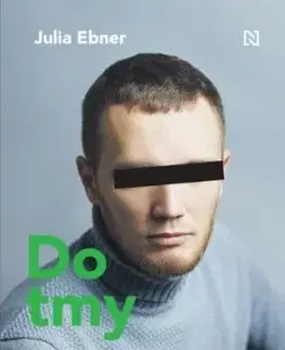 Do tmy - Julia Ebner