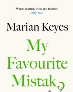 My Favourite Mistake - Marian Keyes