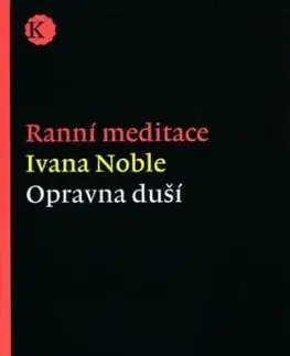 Ranní meditace - opravna duší - Ivana Noble