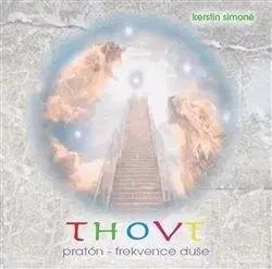 Thovt - pratón-frekvence duše (2xaudio na cd) - Kerstin Simoné
