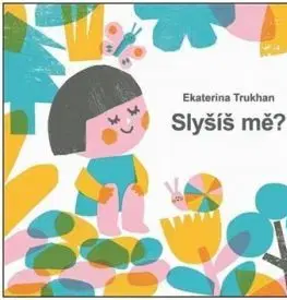 Slyšíš mě? - Ekaterina Trukhan