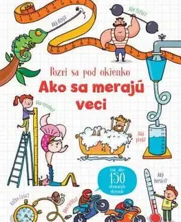 Pozri sa pod okienko - Ako sa merajú veci
