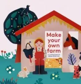 Make Your Own Farm - Anna Kovecses