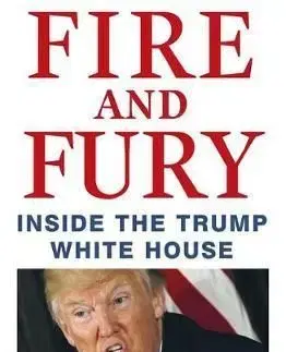 Fire and Fury - Michael Wolff