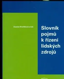 Slovník pojmů k řízení lidských zdrojů - Zuzana Dvořáková