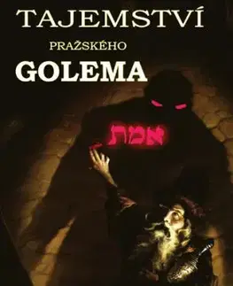 Tajemství pražského Golema - Ivan Mackerle