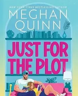 Just for the Plot - Bay Area Players 2 - Meghan Quinn
